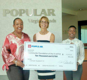 From left: Oran C. Roebuck, senior vice president and division manager of Popular Virgin Islands Center: Barb Michaud, director of Cancer Support VI Right; and Jacquette Maynard, vice president and manager of VI Region Operations. (Submitted photo)