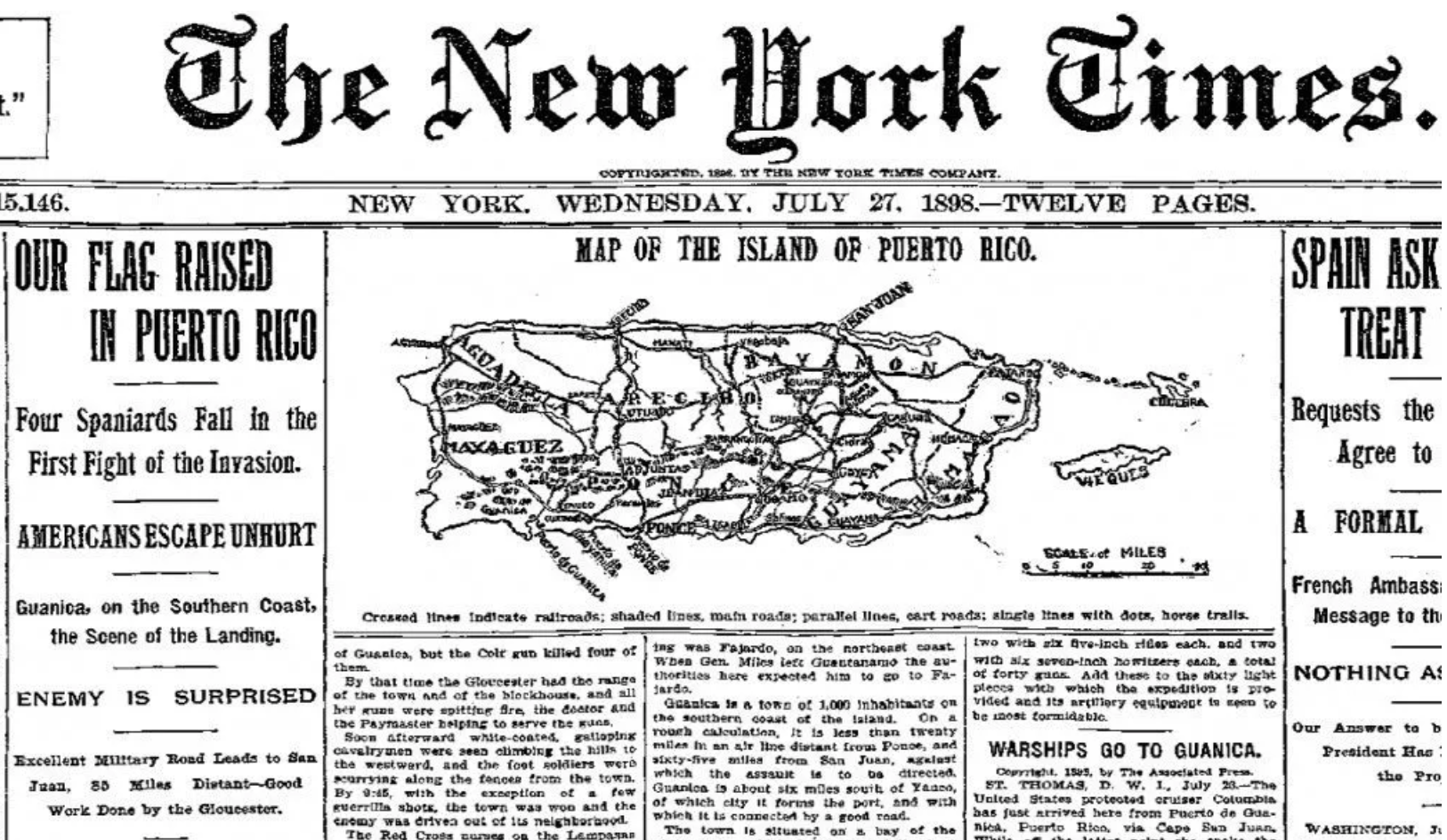 The New York Times covered the United States' takeover of Puerto Rico on July 27, 1898. 